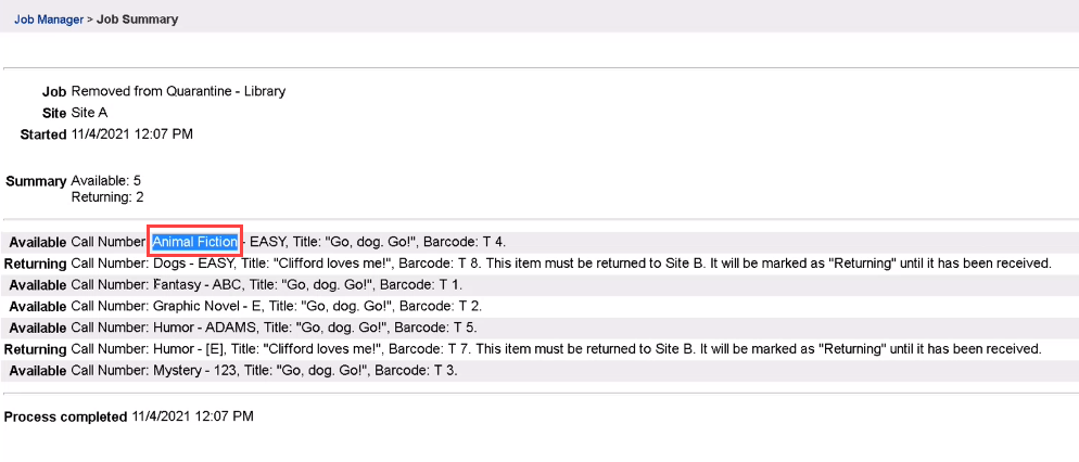 Removed from Quarantine Library report with the sublocation of a title highlighted